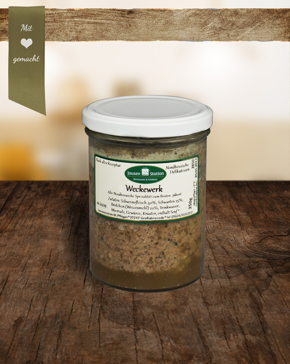 Weckewerk im Glas - Unser bestes! Weckewerk im Glas - Unser bestes!